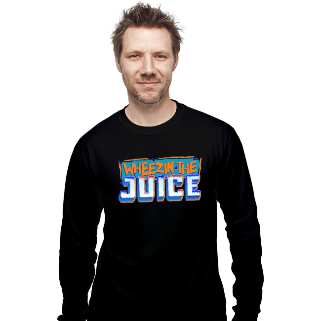 Shirts Long Sleeve Shirts, Unisex / Small / Black Wheeze The Juice