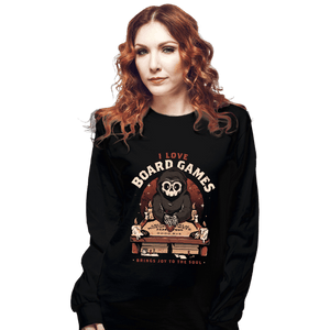 Daily_Deal_Shirts Long Sleeve Shirts, Unisex / Small / Black I Love Board Games