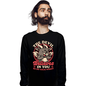 Secret_Shirts Long Sleeve Shirts, Unisex / Small / Black Devils Believe In You
