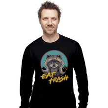 Load image into Gallery viewer, Shirts Long Sleeve Shirts, Unisex / Small / Black Eat Trash
