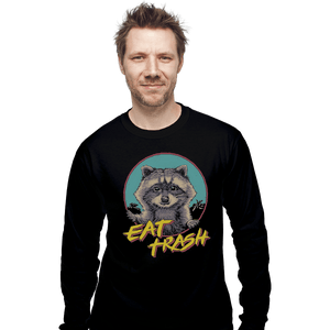 Shirts Long Sleeve Shirts, Unisex / Small / Black Eat Trash