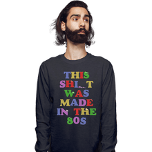 Load image into Gallery viewer, Shirts Long Sleeve Shirts, Unisex / Small / Dark Heather Made In The 80s
