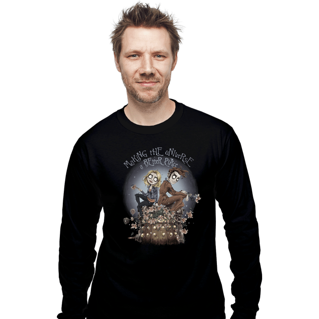 Shirts Long Sleeve Shirts, Unisex / Small / Black Making The Universe A Better Place