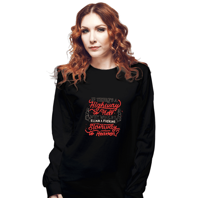 Secret_Shirts Long Sleeve Shirts, Unisex / Small / Black Faster to Hell than Heaven
