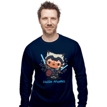 Load image into Gallery viewer, Shirts Long Sleeve Shirts, Unisex / Small / Navy Hello Ahsoka
