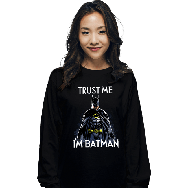 Secret_Shirts Long Sleeve Shirts, Unisex / Small / Black Trust The Bat
