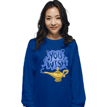 Load image into Gallery viewer, Daily_Deal_Shirts Long Sleeve Shirts, Unisex / Small / Royal Blue You Wish
