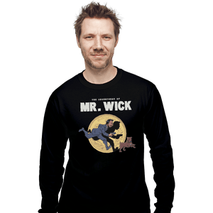 Shirts Long Sleeve Shirts, Unisex / Small / Black The Adventures Of Mr. Wick