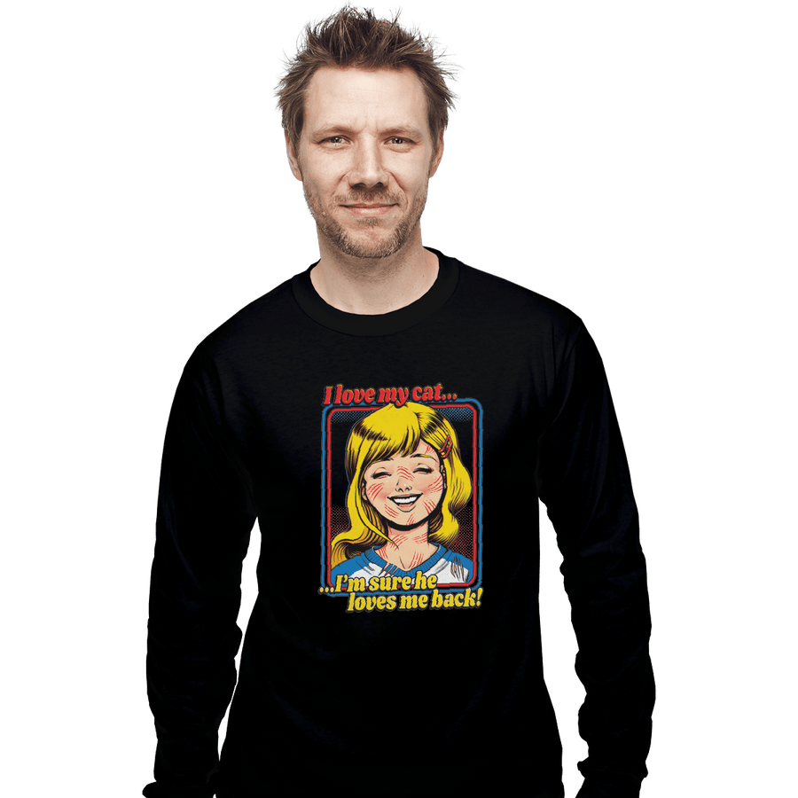 Shirts Long Sleeve Shirts, Unisex / Small / Black I Love My Cat