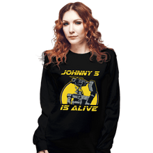 Load image into Gallery viewer, Secret_Shirts Long Sleeve Shirts, Unisex / Small / Black Johnny 5 Alive
