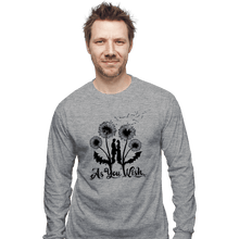 Load image into Gallery viewer, Daily_Deal_Shirts Long Sleeve Shirts, Unisex / Small / Sports Grey As You Wish...
