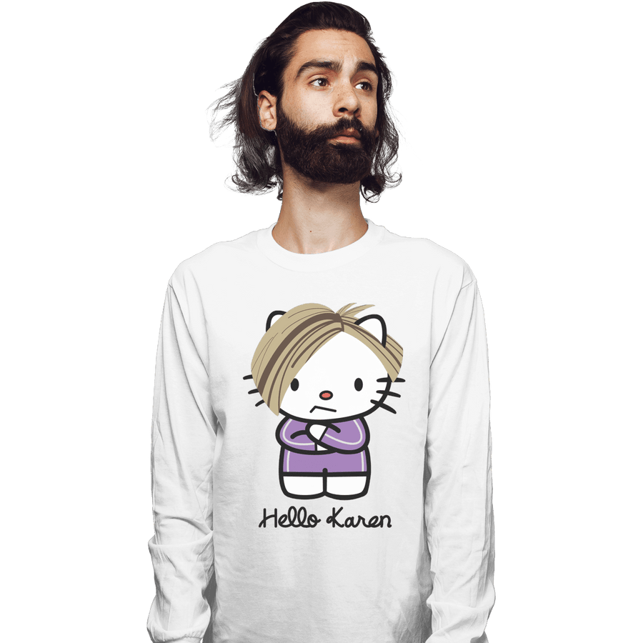 Shirts Long Sleeve Shirts, Unisex / Small / White Hello Karen