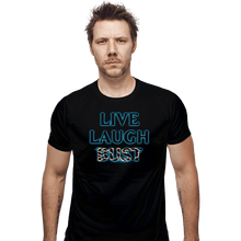 Load image into Gallery viewer, Daily_Deal_Shirts Fitted Shirts, Mens / Small / Black Live Laugh Bust
