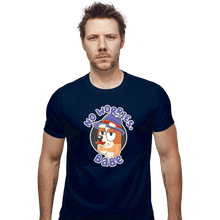 Load image into Gallery viewer, Secret_Shirts Fitted Shirts, Mens / Small / Navy No Worries Babe
