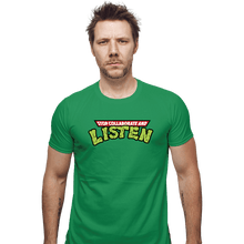 Load image into Gallery viewer, Daily_Deal_Shirts Fitted Shirts, Mens / Small / Irish Green Stop Collaborate And Listen
