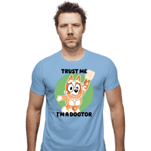 Load image into Gallery viewer, Daily_Deal_Shirts Fitted Shirts, Mens / Small / Powder Blue Trust Me I&#39;m A Dogtor
