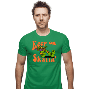 Daily_Deal_Shirts Fitted Shirts, Mens / Small / Irish Green Keep On Skatin'