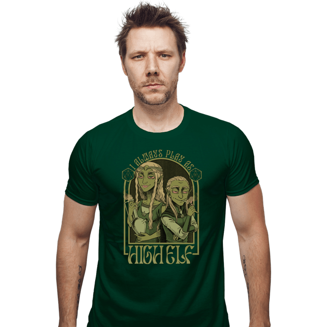 Secret_Shirts Fitted Shirts, Mens / Small / Irish Green I Play As High Elf