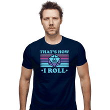 Load image into Gallery viewer, Shirts Fitted Shirts, Mens / Small / Navy That&#39;s How I roll

