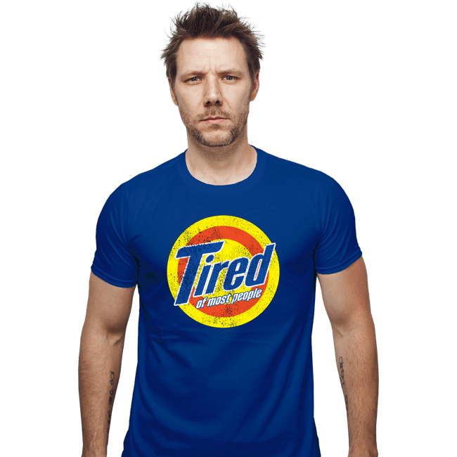Shirts Fitted Shirts, Mens / Small / Royal Blue Tired Of Most People