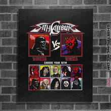 Load image into Gallery viewer, Daily_Deal_Shirts Posters / 4&quot;x6&quot; / Black Sith Calibur

