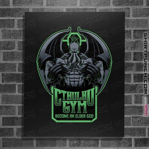 Daily_Deal_Shirts Posters / 4"x6" / Black Cthulhu Gym