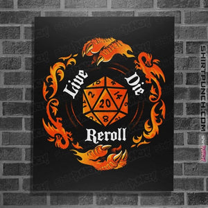 Daily_Deal_Shirts Posters / 4"x6" / Black Reroll The Dice