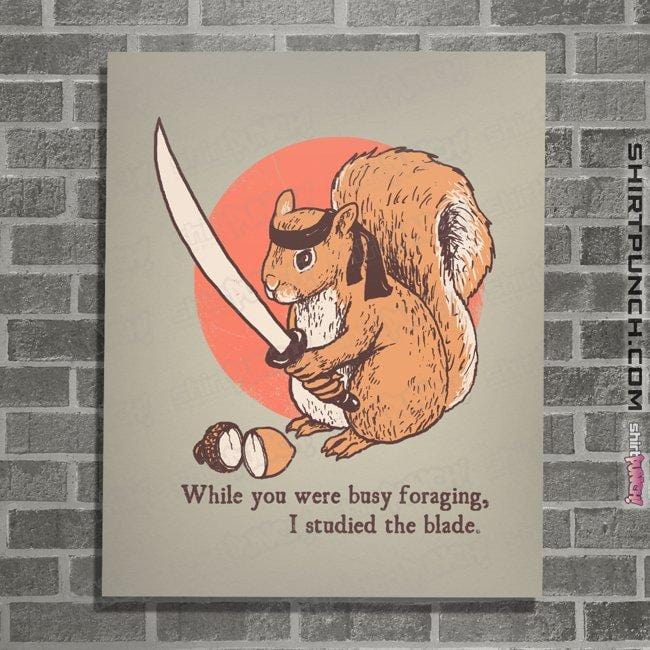 Daily_Deal_Shirts Posters / 4"x6" / Natural Squirrel Blade