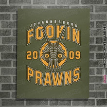 Load image into Gallery viewer, Shirts Posters / 4&quot;x6&quot; / Military Green Joburg Prawns
