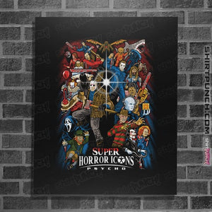 Daily_Deal_Shirts Posters / 4"x6" / Black Super Horror Icons