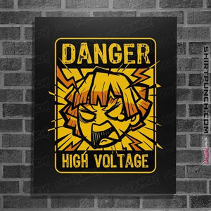 Secret_Shirts Posters / 4"x6" / Black Danger High Voltage