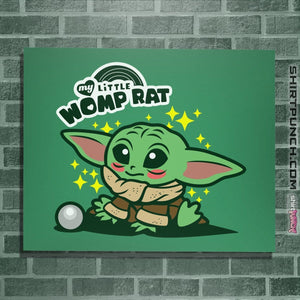 Shirts Posters / 4"x6" / Irish Green My Little Womp Rat