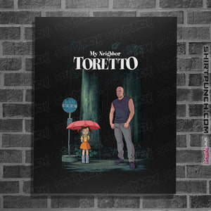 Daily_Deal_Shirts Posters / 4"x6" / Black My Neighbor Toretto