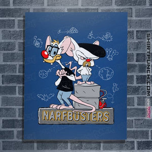Daily_Deal_Shirts Posters / 4"x6" / Royal Blue Narf Busters