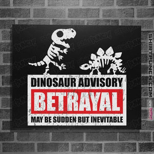 Daily_Deal_Shirts Posters / 4"x6" / Black Betrayal Warning