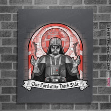 Load image into Gallery viewer, Shirts Posters / 4&quot;x6&quot; / Charcoal Our Lord Of The Dark Side
