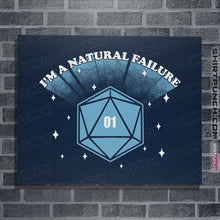 Load image into Gallery viewer, Shirts Posters / 4&quot;x6&quot; / Navy I&#39;m A Natural Failure
