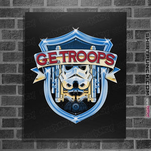Daily_Deal_Shirts Posters / 4"x6" / Black G.E. Troops