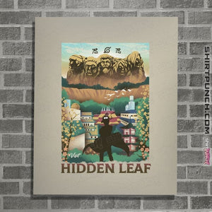 Daily_Deal_Shirts Posters / 4"x6" / Natural Visit Hidden Leaf