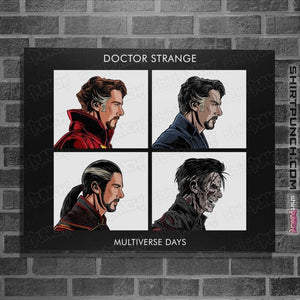 Daily_Deal_Shirts Posters / 4"x6" / Black Multiverse Days