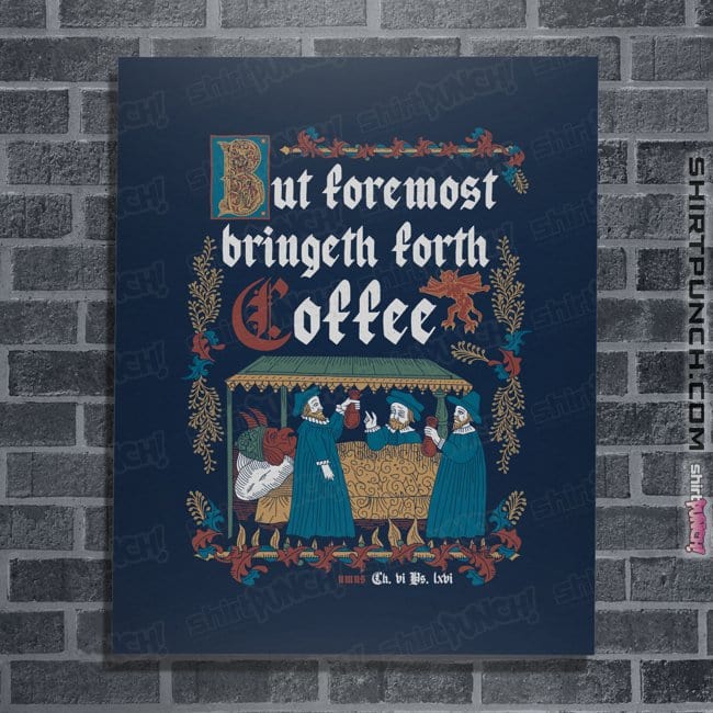 Daily_Deal_Shirts Posters / 4"x6" / Navy Illuminated Coffee