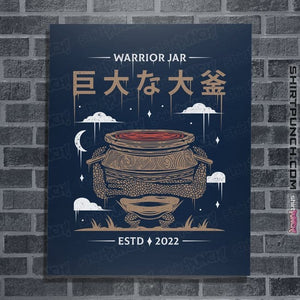 Daily_Deal_Shirts Posters / 4"x6" / Navy The Warrior Jar