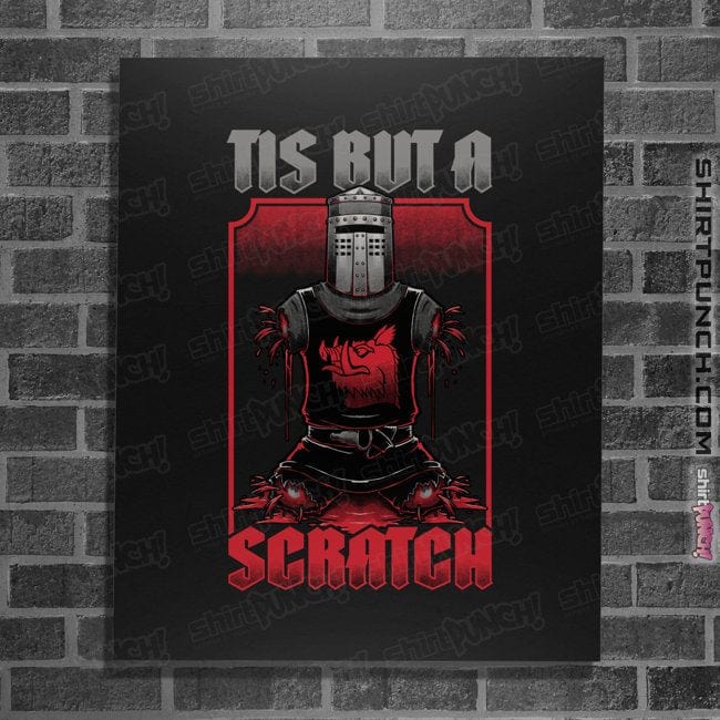 Secret_Shirts Posters / 4"x6" / Black Black Knight Quote