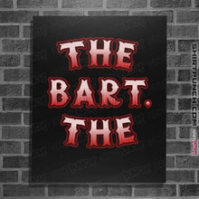 Load image into Gallery viewer, Daily_Deal_Shirts Posters / 4&quot;x6&quot; / Black The Bart. The
