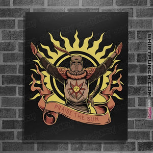 Daily_Deal_Shirts Posters / 4"x6" / Black Praise The Sun!