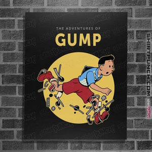 Daily_Deal_Shirts Posters / 4"x6" / Black The Adventures Of Gump