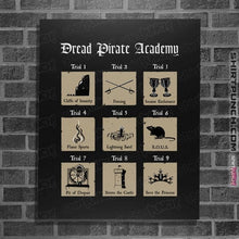 Load image into Gallery viewer, Secret_Shirts Posters / 4&quot;x6&quot; / Black The Dread Pirate Academy
