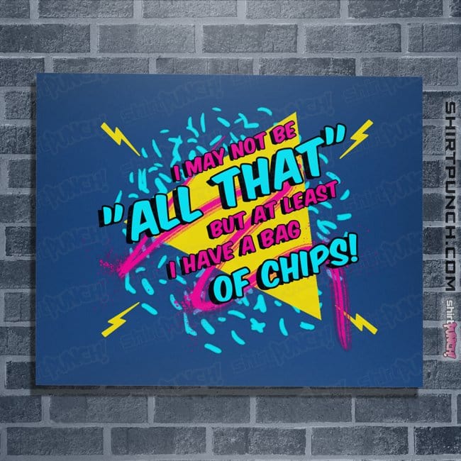 Shirts Posters / 4"x6" / Royal Blue And a Bag of Chips
