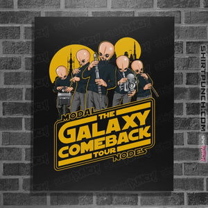 Shirts Posters / 4"x6" / Black Galaxy Comeback