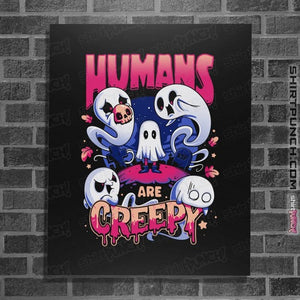 Daily_Deal_Shirts Posters / 4"x6" / Black Ghost View Of Humanity